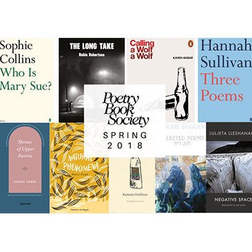 ANNOUNCING THE PBS SPRING SELECTIONS - The Poetry Book Society