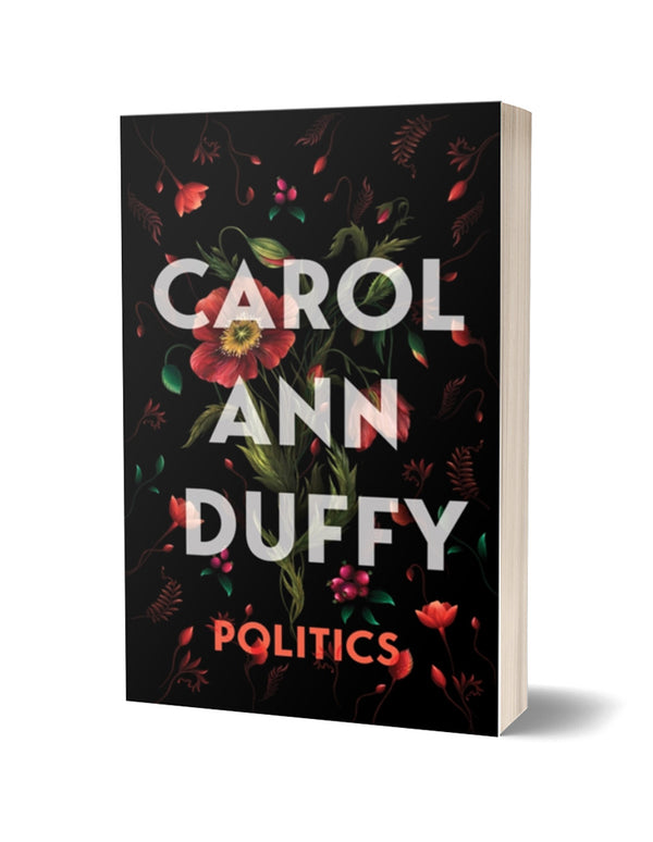 Politics by Carol Ann Duffy
