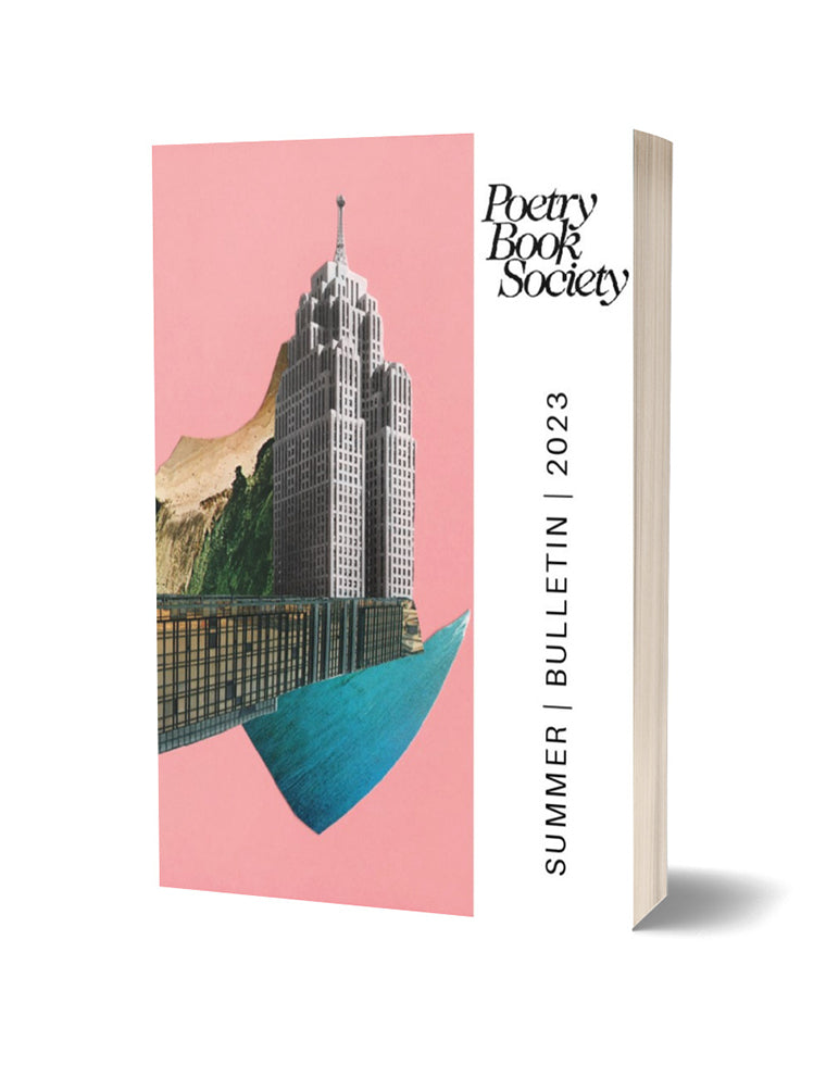 Summer 2023 Bulletin - The Poetry Book Society