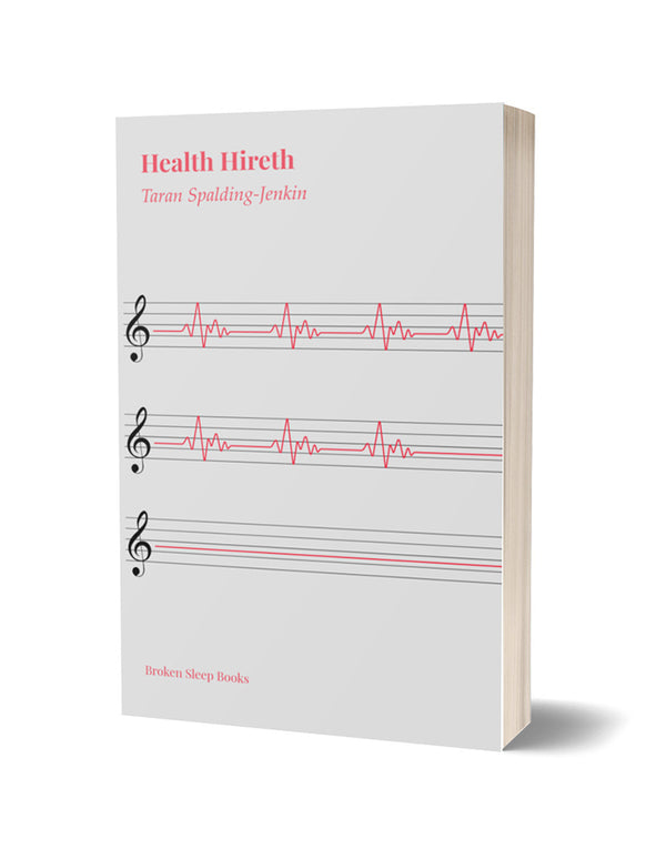Health Hireth by Taran Spalding-Jenkin