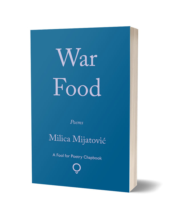 War food by Milica Mijatović