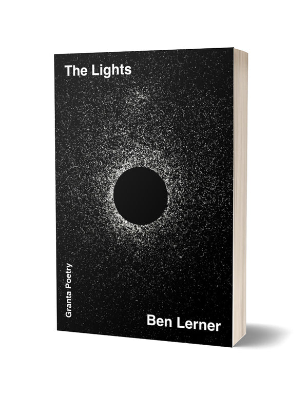 The Lights by Ben Lerner