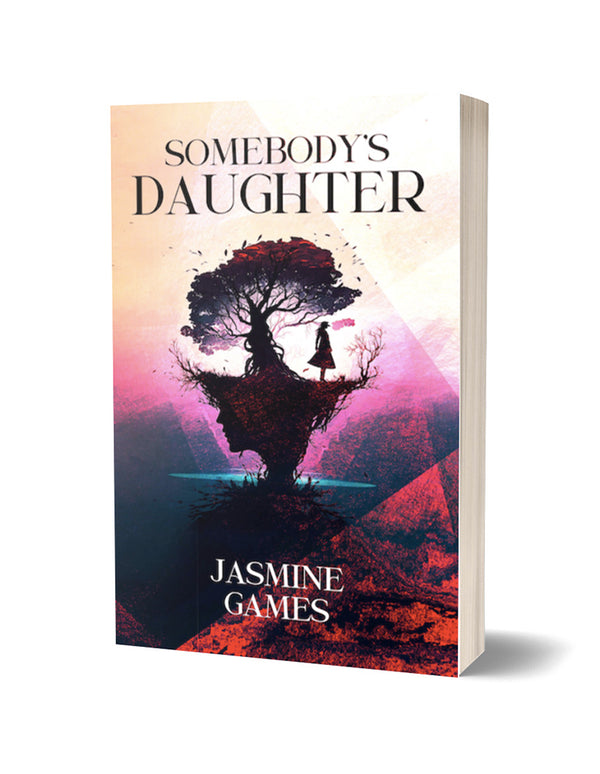 Somebody's Daughter by Jasmine Games