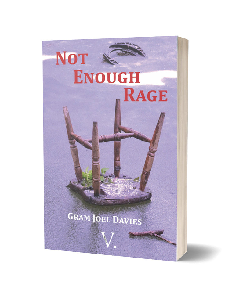 Not Enough Rage by Gram Joel Davies - The Poetry Book Society