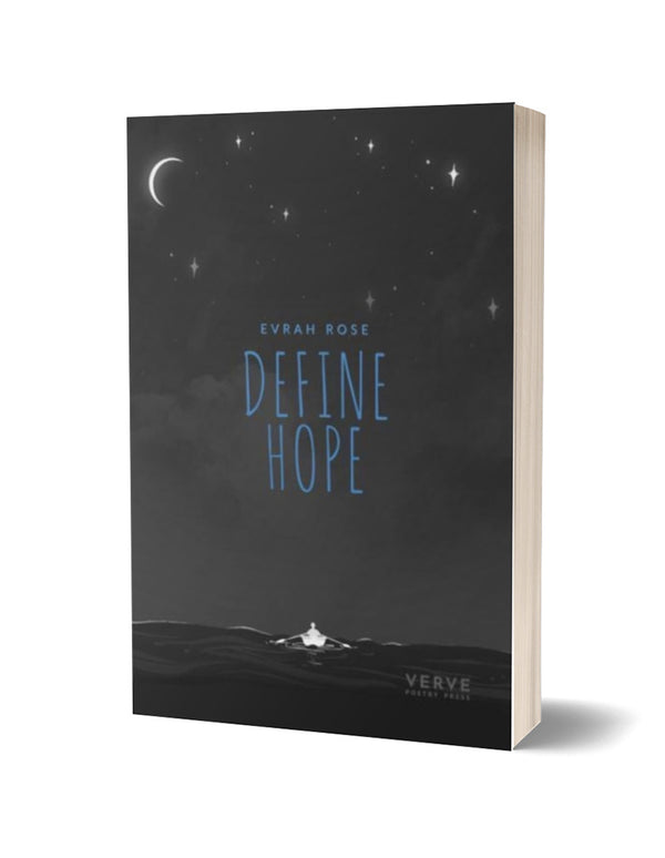 Define Hope by Evrah Rose