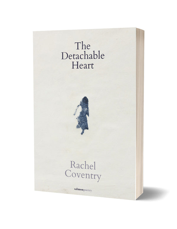 The Detachable Heart by Rachel Coventry