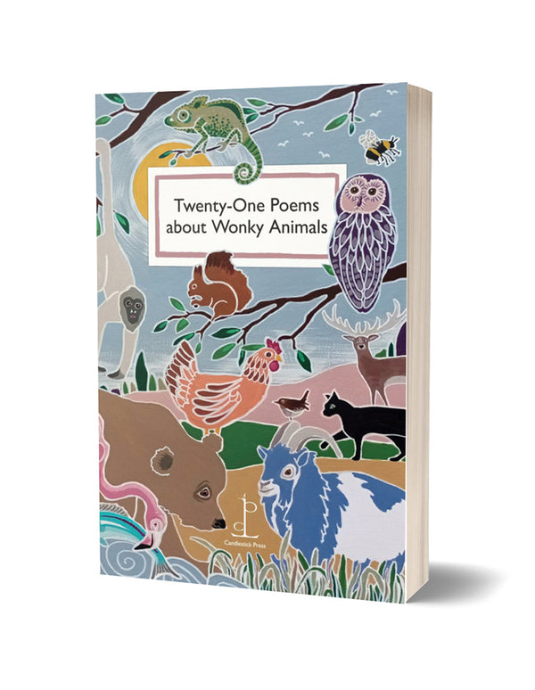 Twenty One Poems About Wonky Animals