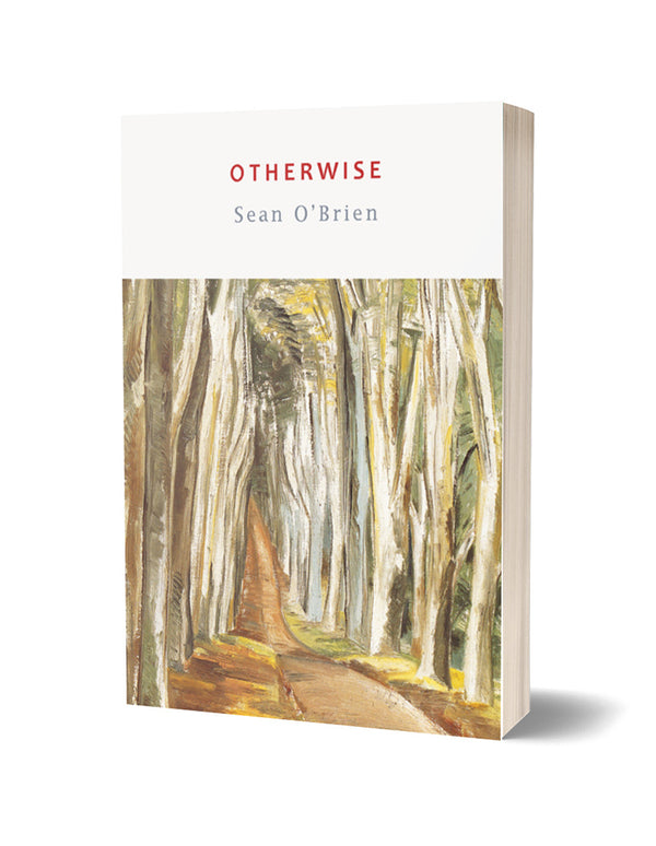 Otherwise by Sean O'Brien
