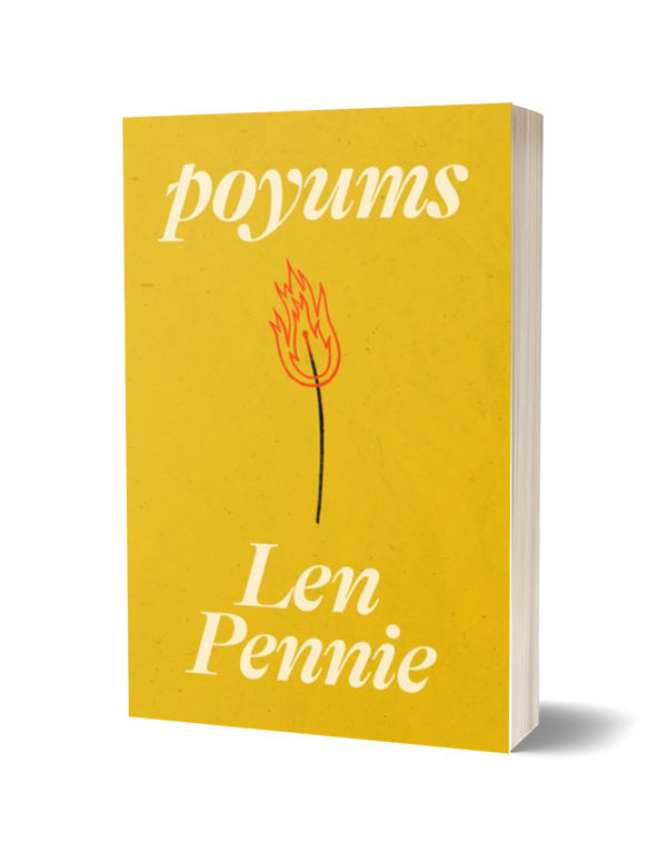Poyums by Len Pennie PRE-ORDER