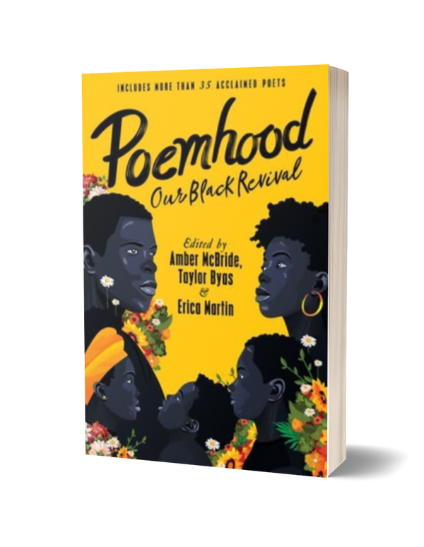 Poemhood: Our Black Revival