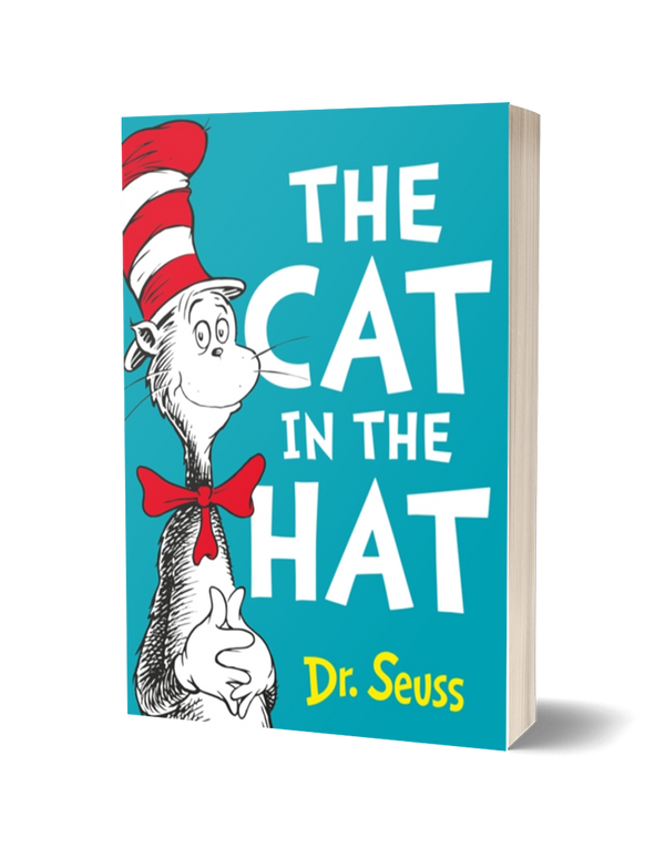 The Cat in the Hat by Dr Seuss