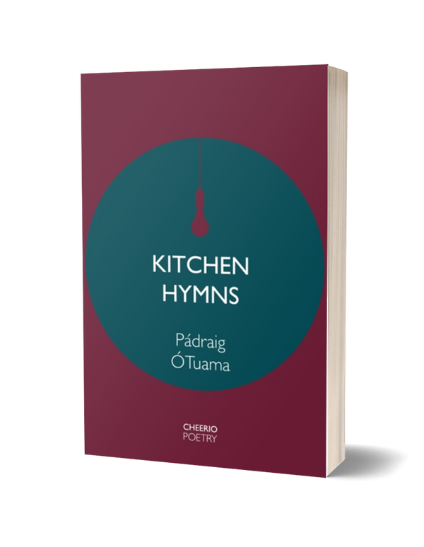 KITCHEN HYMNS by Pádraig Ó Tuama