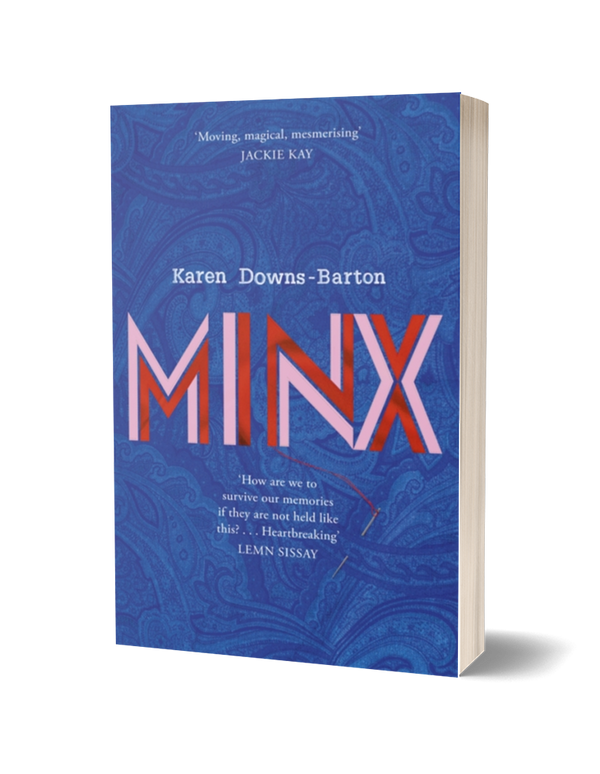Minx by Karen Downs-Barton