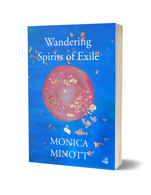 Wandering Spirits of Exile by Monica Minott PRE-ORDER