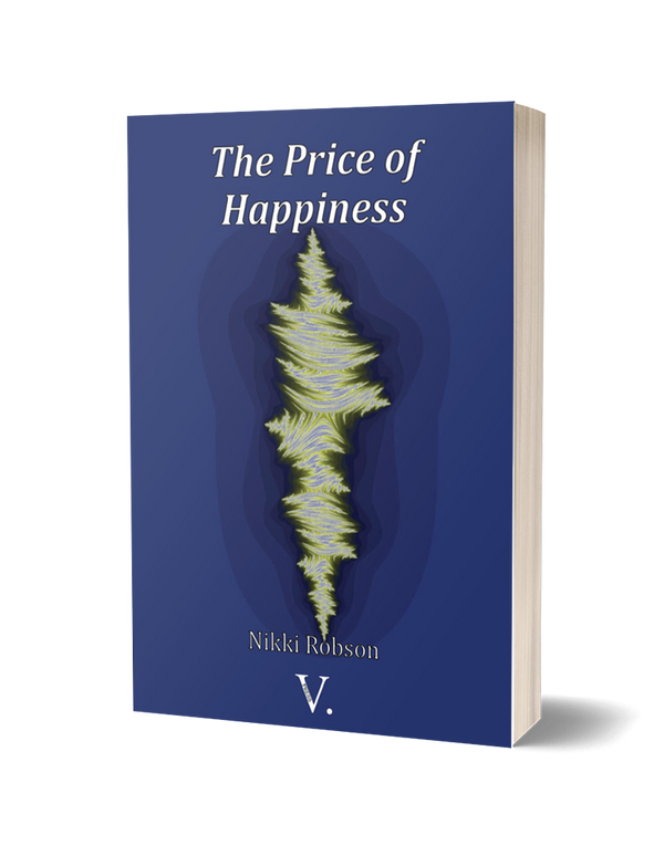 The Price of Happiness by Nikki Robson