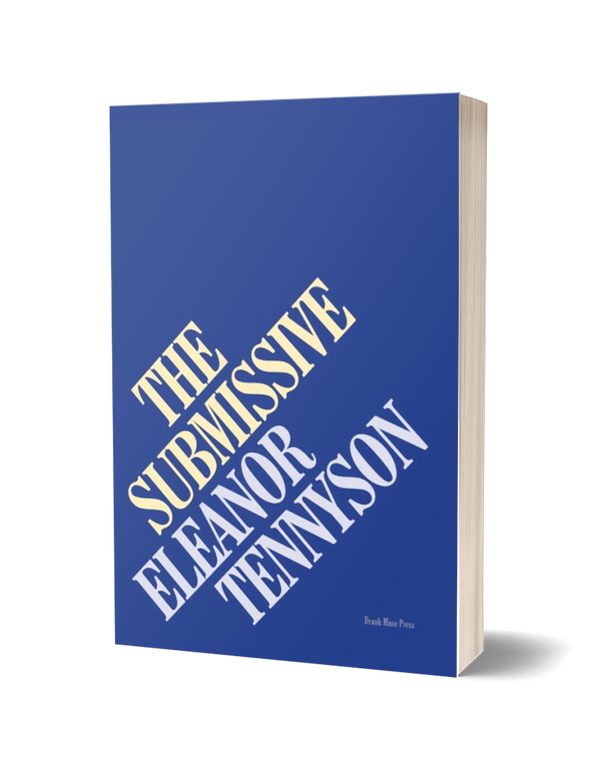 The Submissive by Eleanor Tennyson