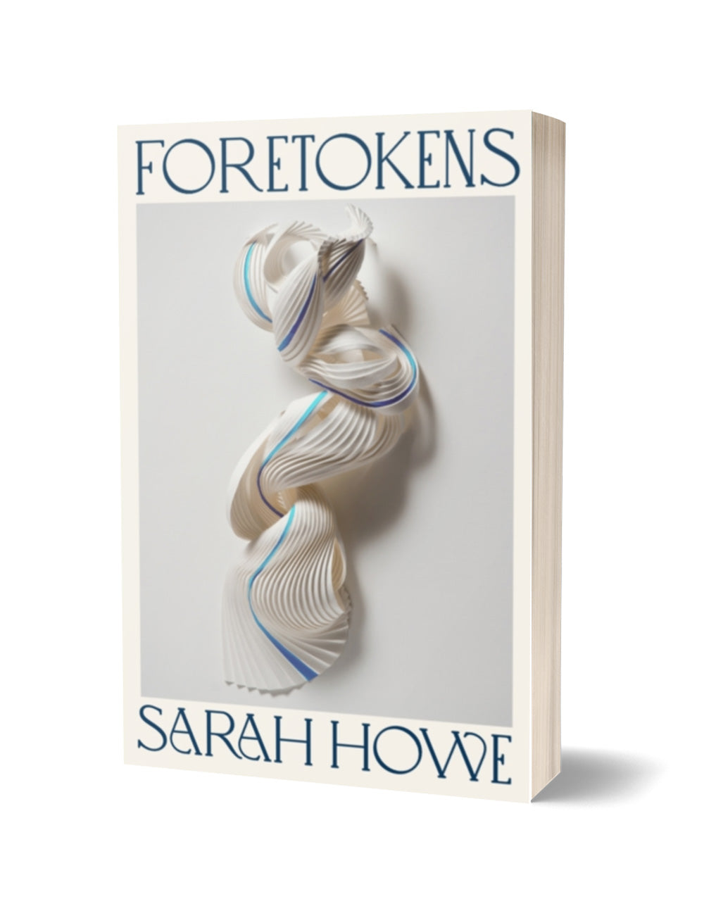 Foretokens by Sarah Howe Poetry Book Society Choice Winter 2025 - The ...