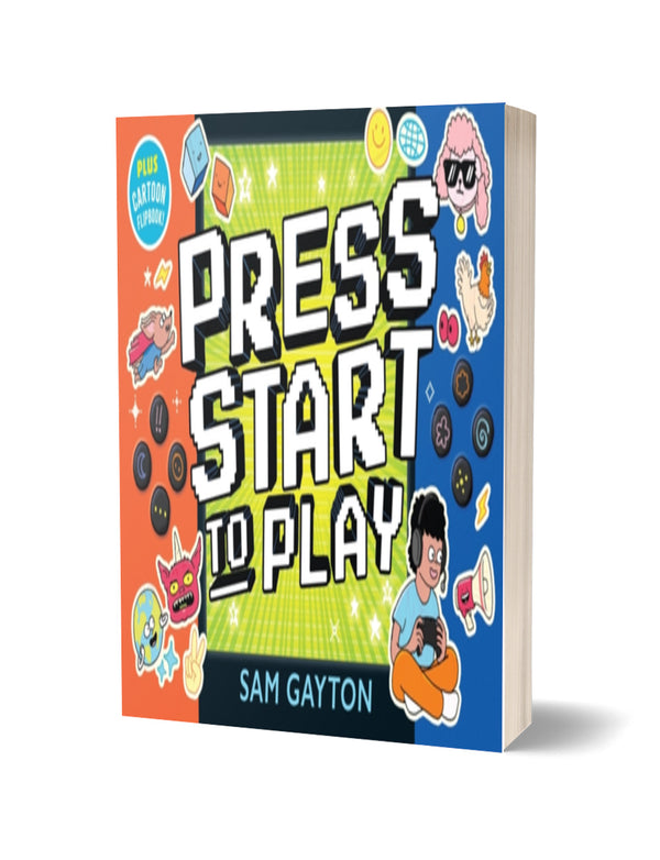 Press Start to Play by Sam Gayton