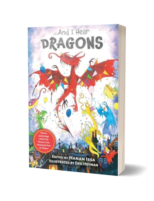 And I Hear Dragons ed. by Hanan Issa