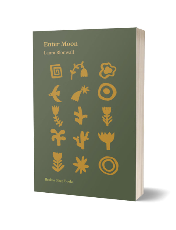 Enter Moon by Laura Blomvall