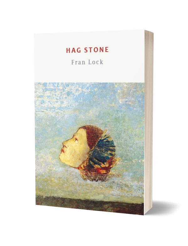 Hag Stone by Fran Lock