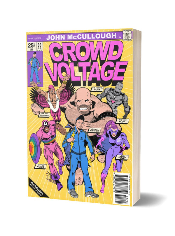 Crowd Voltage by John McCullough