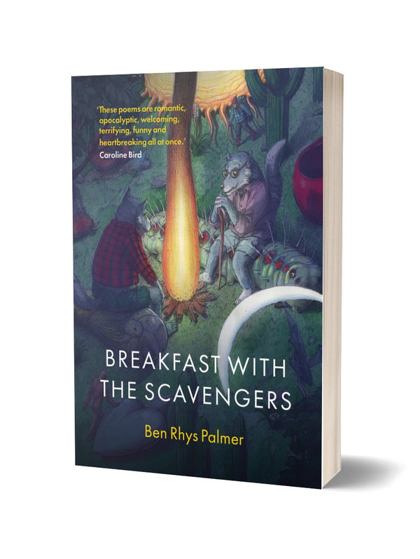 Breakfast with the Scavengers by Ben Rhys Palmer