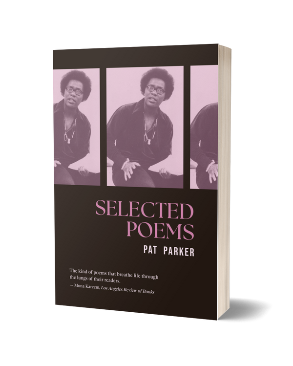 Selected Poems by Pat Parker