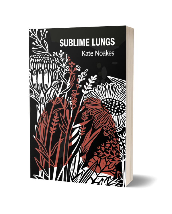 Sublime Lungs by Kate Noakes