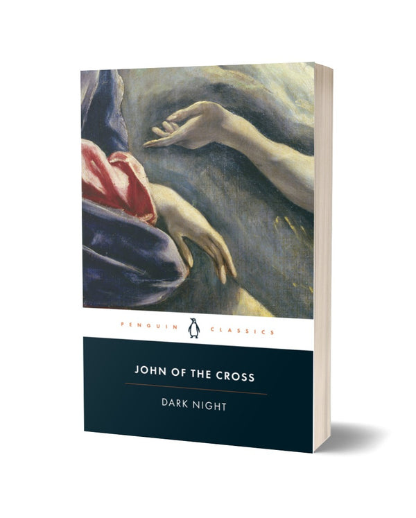 Dark Night by John of the Cross, translated by Martha Sprackland PRE-ORDER <br><b>Poetry Book Society Translation Choice Summer 2026</b>