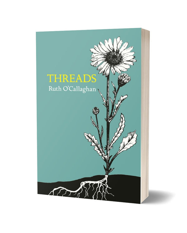 Threads by Ruth O'Callaghan