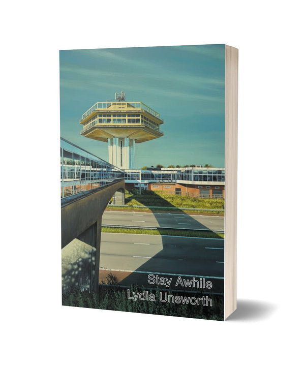 Stay Awhile by Lydia Unsworth