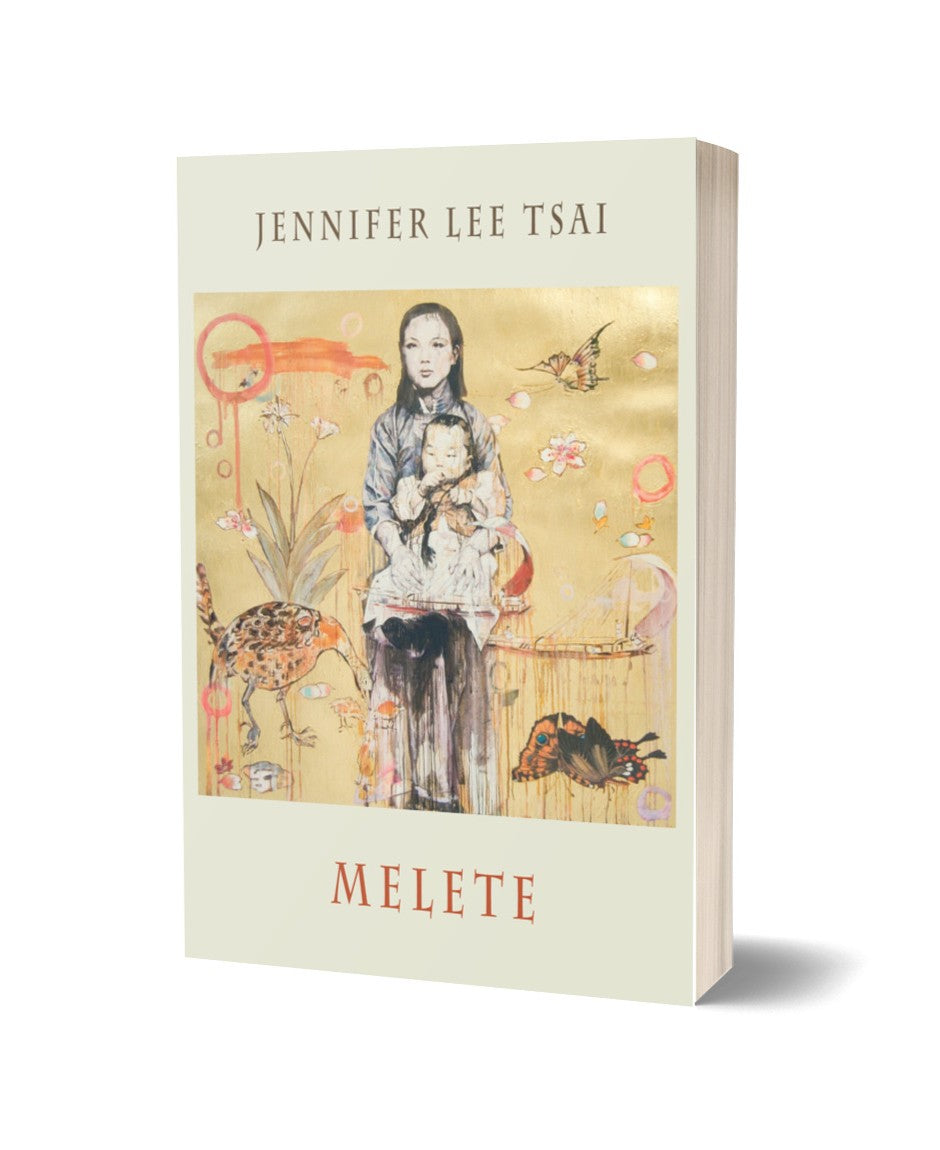 Melete by Jennifer Lee Tsai PRE-ORDER - The Poetry Book Society