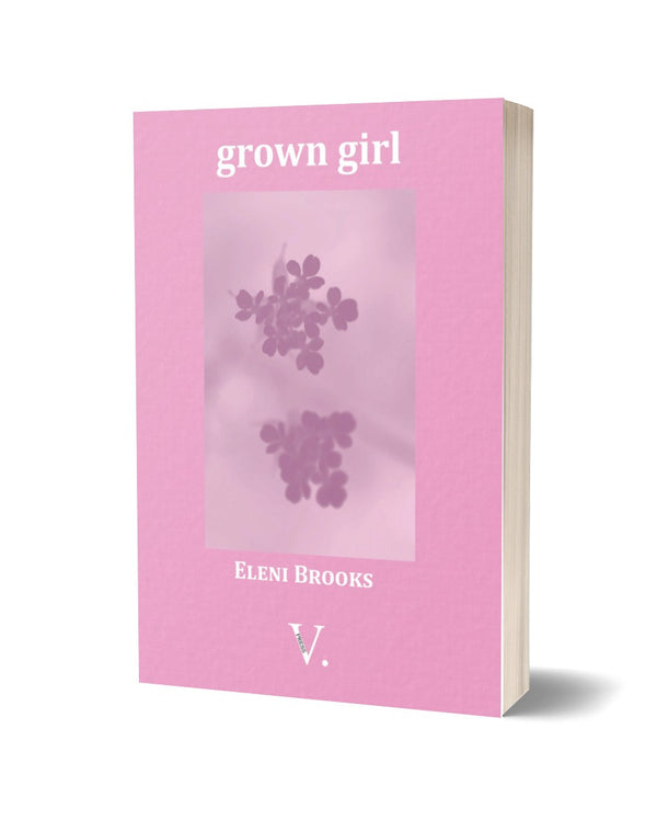 grown girl by Eleni Brooks
