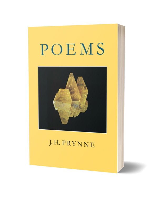 Poems by J. H. Prynne (3rd edition, 2015)