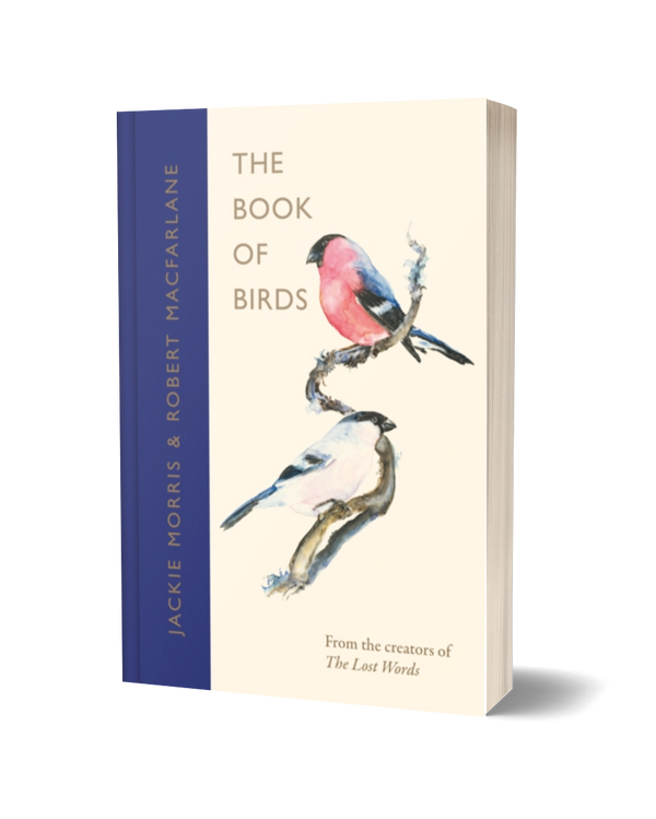 The Book of Birds by Robert Macfarlane and Jackie Morris