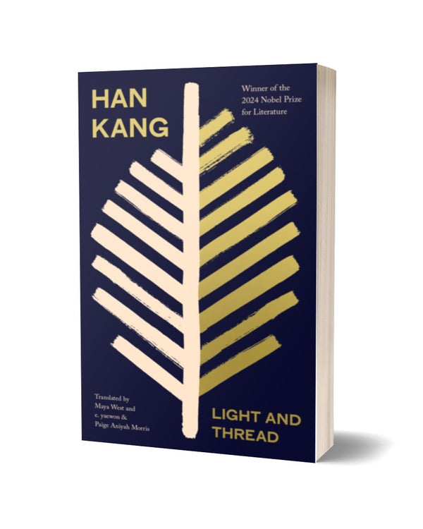 Light and Thread by Han Kang