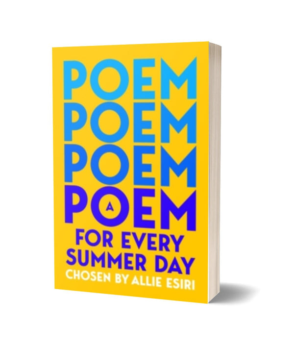 A Poem for Every Summer Day