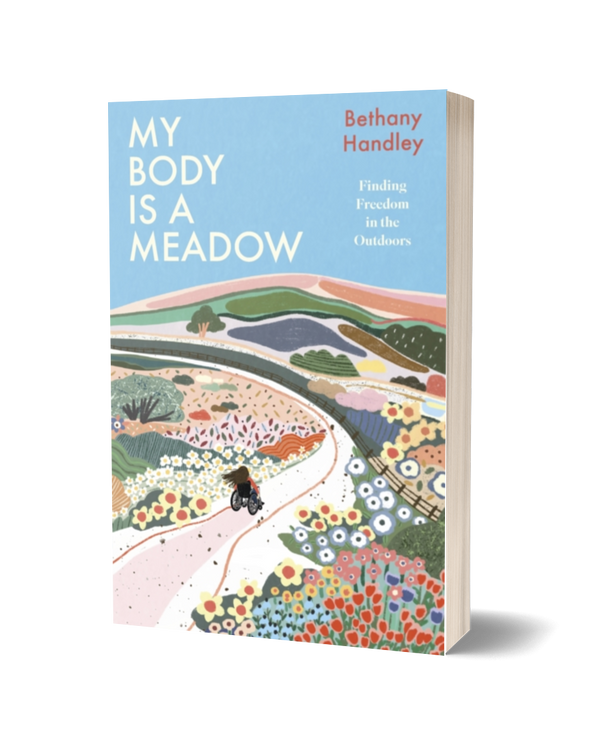 My Body is a Meadow by Beth Handley