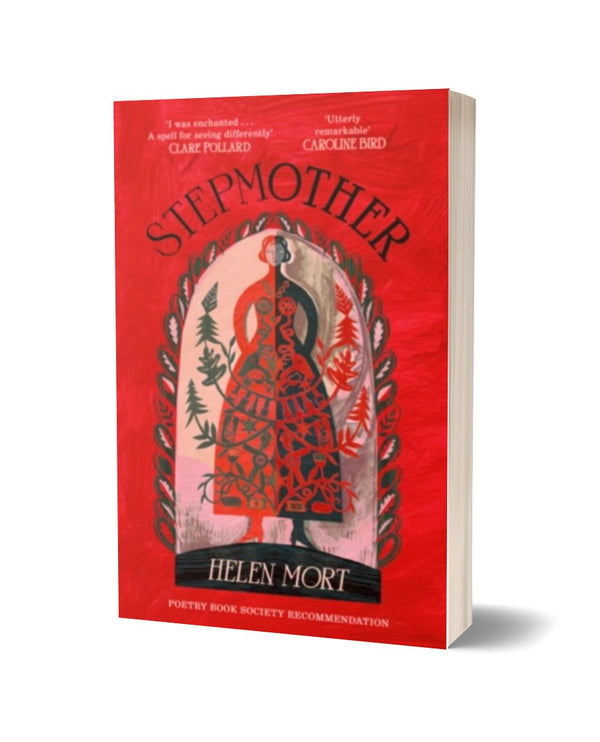 Stepmother by Helen Mort <br><b>Poetry Book Society Recommendation Autumn 2026</b>