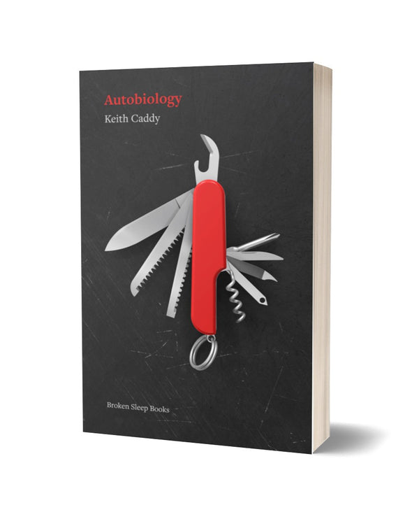 Autobiology by Keith Caddy