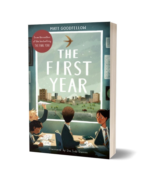 The First Year by Matt Goodfellow