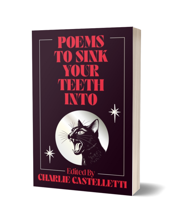 Poems to Sink Your Teeth Into