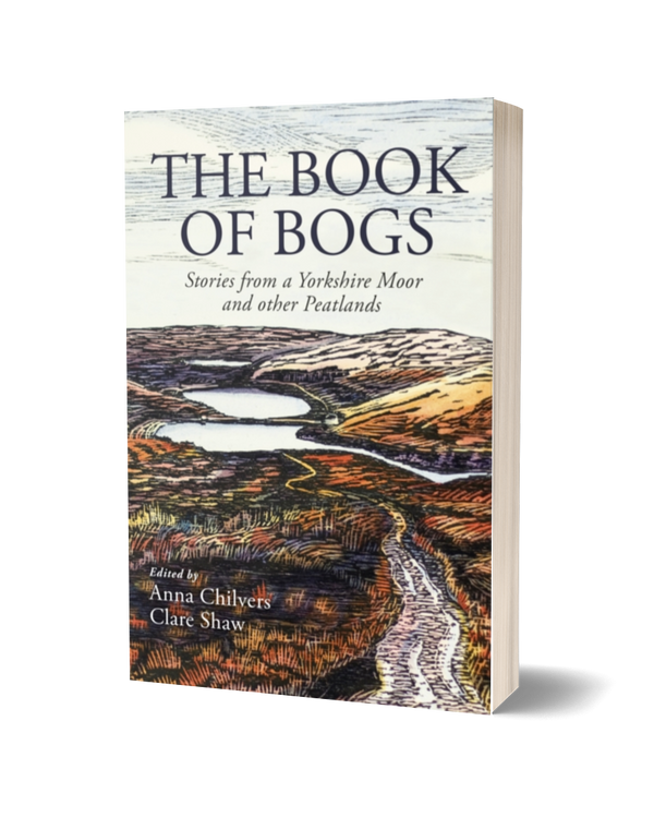 The Book of Bogs ed. Clare Shaw and Anna Chilvers