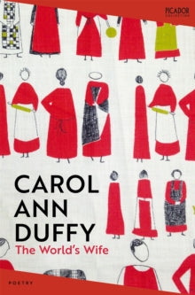 The World's Wife by Carol Ann Duffy