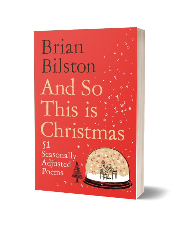 And So This is Christmas by Brian Bilston