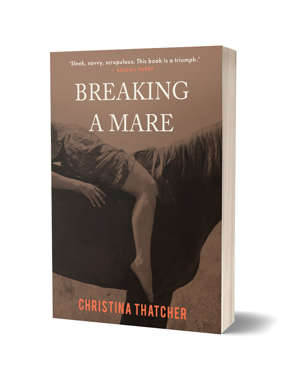 Breaking a Mare by Christina Thatcher