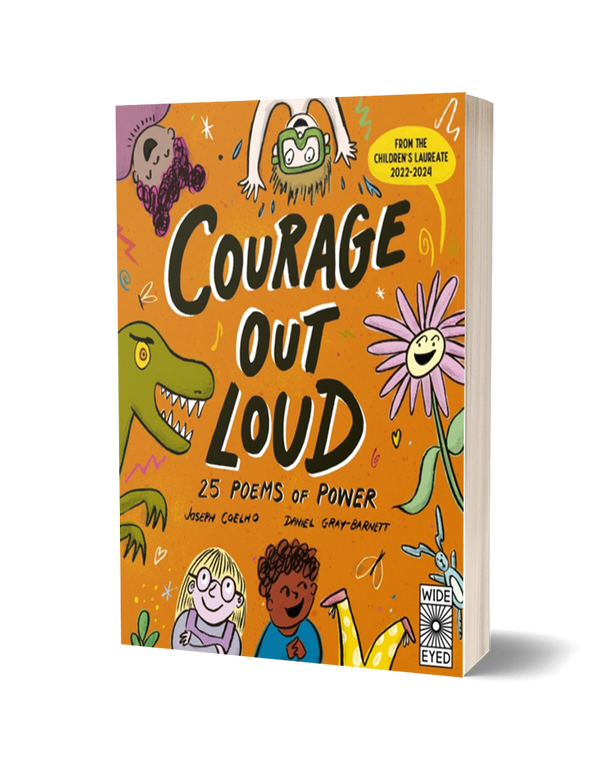 Courage Out Loud by Joseph Coelho
