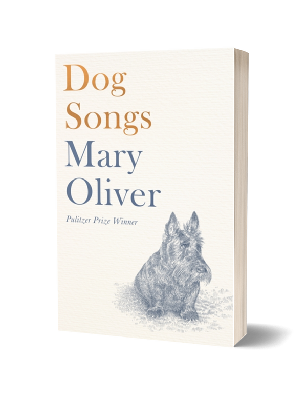 Dog Songs by Mary Oliver