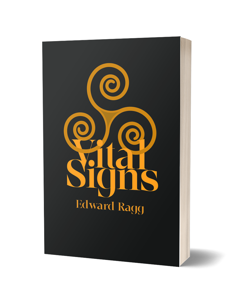 Vital Signs by Edward Ragg - The Poetry Book Society